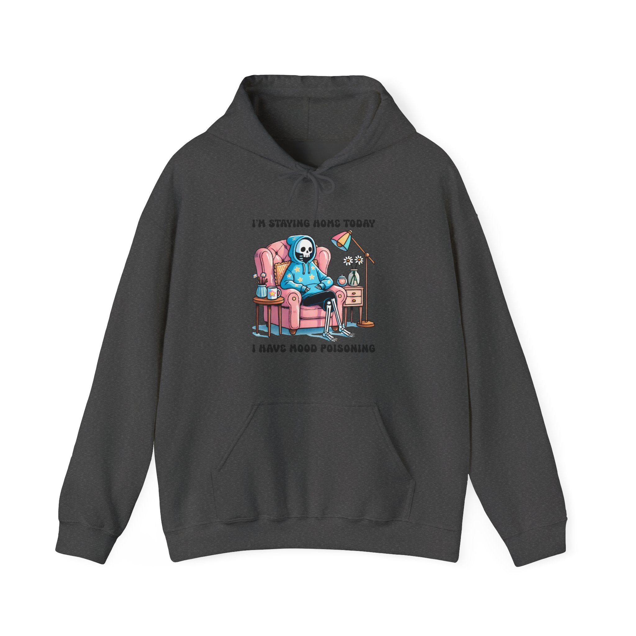 Staying Home Today Unisex Heavy Blend™ Hooded Sweatshirt