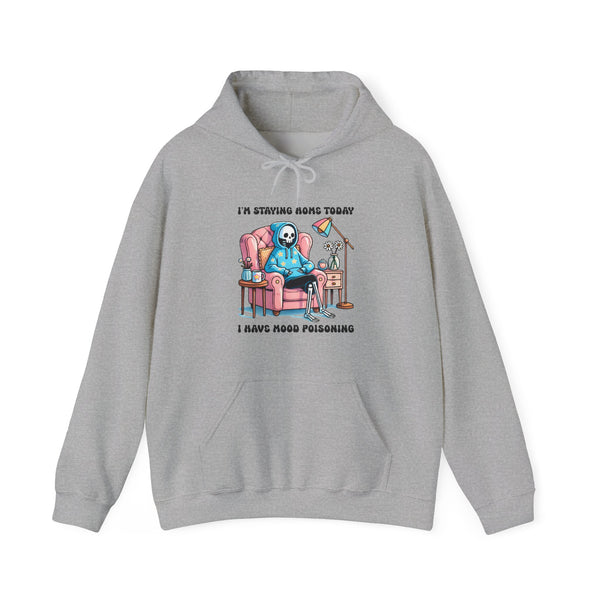 Staying Home Today Unisex Heavy Blend™ Hooded Sweatshirt